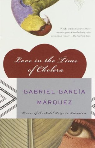 Love in the Time of Cholera Love in the Time of Cholera